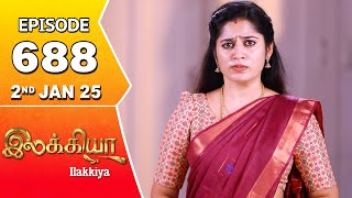 Ilakkiya Serial | Episode 688 | 2nd Jan 2024 | Shambhavy | Nandan | Sushma Nair