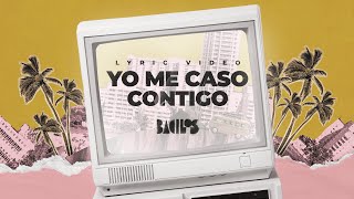 Bacilos - Yo Me Caso Contigo (Lyric Video)