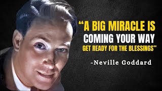 A Big Miracle Is Coming Your Way! Get Ready to Receive It - Neville Goddard Motivation