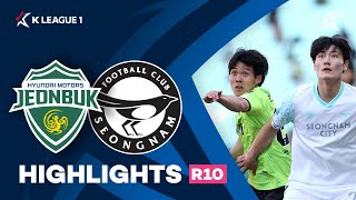 [하나원큐 K리그1] R10 전북 vs 성남 하이라이트 | Jeonbuk vs Seongnam Highlights (21.04.18)