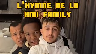 HMI L'HYMNE OFFICIEL DE LA HMI FAMILY