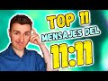 🌹 TOP 11 Mensajes Espirituales del NÚMERO 11:11 🌹 Numerología de los Ángeles 1111