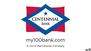 History of Centennial Bank