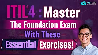 ITIL® 4: Master the Foundation Exam with These Essential Exercises!