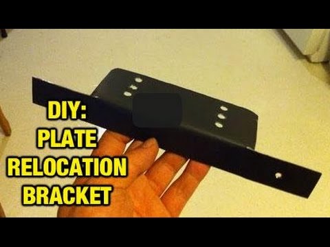DIY: License Plate Relocator Bracket - How To DIY: License Plate Relocator Bracket - How To