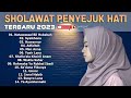 Sholawat Penyejuk Hati Terbaru 2023