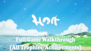 Hoa - Full Game Walkthrough (All Trophies/Achievements) - PS5 / Xbox / Switch / PC