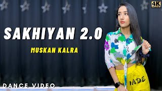 sakhiyan 2.0 dance | tere yaar bathere ne mera tu hi hai bas yaara | akshay kumar | Muskan Kalra