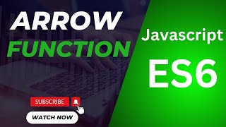 Master Arrow Functions in JavaScript ES6 | Essential Guide for Developers