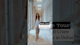 Home Tour of a 250 Crore Mansion in Dubai | Part 1 #dubai #dubailifestyle #dubairealestate