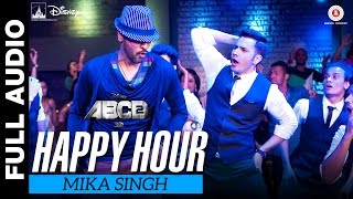 Happy Hour Full Song | ABCD 2 | Varun Dhawan - Shraddha Kapoor | Mika Singh | Sachin - Jigar