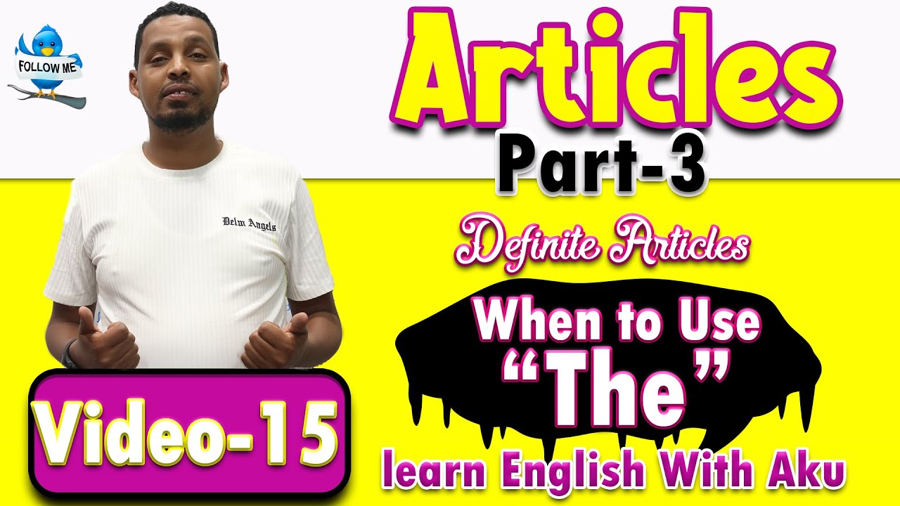 15 When To Use The Definite Articles Part 3 Grammar Class