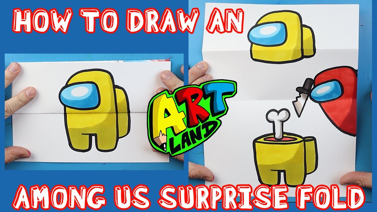 How To Draw An AMONG US SURPRISE FOLD WITH IMPOSTER!! - YouTube