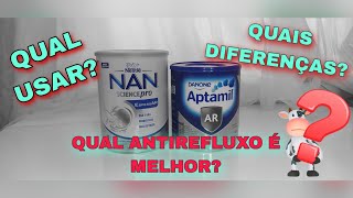 FÓRMULAS ANTIREFLUXO, QUAL É A MELHOR? NAN ESPESSAR OU APTAMIL AR ? #resenha