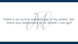 Having an Active Warrant Out For Your Arrest | Muhlenkamp & Bernsen