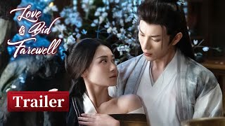 Trailer: Prince's crazy love: 'Forever and ever, you are mine' | ENG SUB | Love \u0026 Bid Farewell