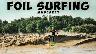 Amazing Tidal Bore Foil Surfing ► MASCARET 🌊🌊🌊🏄‍♂️