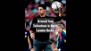Arsenal take on Tottenham in North London Derby, Arsenal, Arteta, Tottenham, Antonio Conte