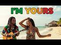I'm Yours – Jason Mraz | Reggae Cover