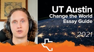 8 Short Answer Tips for Please share how you believe UT Austin will prepare you to Change the World