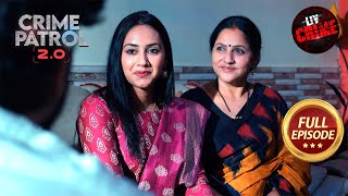 Fatal Lab Report की त्रुटि ने किया एक Life को उजागर | Crime Patrol 2.0 | Full Episode
