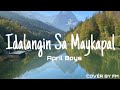 Idalangin Sa Maykapal | April Boys (cover by FM) Lyrics