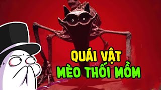 CUỘC CHIẾN VỚI QUÁI VẬT MÈO THỐI MỒM | Monsieur Tuna