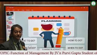 #jvwu- TOPIC-Function of Management By JV'n Purvi Gupta Student of (Management and Commerce) JVWU