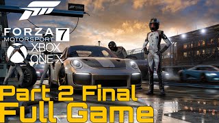 Forza Motorsport 7 Full Playthrough Part 2 Final 2019 (Career mode) Longplay Xbox X