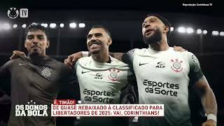 Corinthians vai de quase rebaixado a classificado para Libertadores de 2025