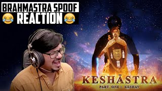 Brahmastra SPOOF Reaction | KESHASTRA | Yogi Bolta Hai