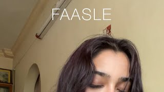 Faasle || Short cover by Melissa Srivastava