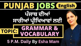 English Lec-12 | Vocab \u0026 Grammar For all Punjab Exams | PP SI, Constable, \u0026 PSSSB Exams | Esha Mam