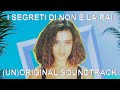 I SEGRETI DI NON È LA RAI - (UN)ORIGINAL SOUNDTRACK