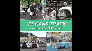 Veckans trafik – de största trafiknyheterna och heta snackisar