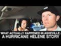 What Actually Happened in Asheville: A Hurricane Helene Story