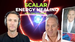 Episode 18 - Harnessing the infinite power of Scalar Energy Healing with guest Tom Paladino