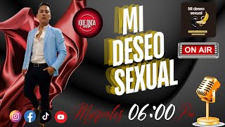 MI DESEO SEXUAL - - Parafilias Sexuales