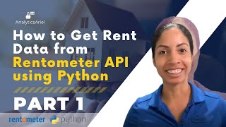 How to Get Rent Data from Rentometer API using Python | Part 1