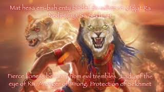 Sa Sekhmet Mantra 🙌