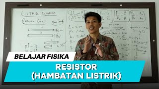 MENGHITUNG NILAI RESISTOR | PANJANG, LUAS DAN HAMBATAN JENIS RESISTOR | FISIKA KELAS 12