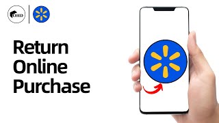 How to Return Online Purchases at a Walmart (2025 Full Guide)