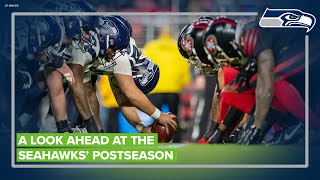 A look ahead at the Seahawks' postseason