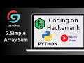 2.Simple Array sum || Hackerrank || Python
