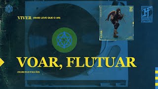 Marcelo Falcão - Voar Flutuar  (Áudio Oficial)