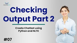Create Chatbot using Python and NLTK Checking Output Part 2