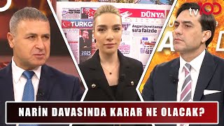 Narin Davasında Suçlu Belli Olacak Mı? | Cansu Canan ile Hayata Dair