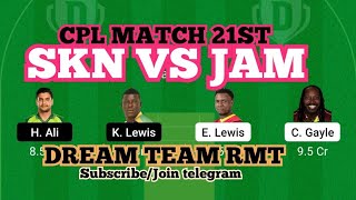 JAM vs SKN Dream11 Team Prediction |  Dream11 Today Match Prediction | JAM vs SKN Dream11 |