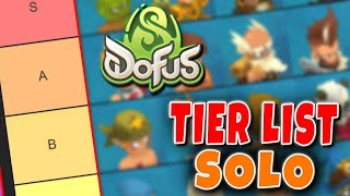 Tier List Meilleur Classe SOLO sur Dofus 3