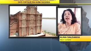 UNDER LAW, PROJECT CANNOT BECOME A REALITY SAYS CORTALIM MLA ALINA SALDANHA